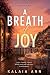 A Breath of Joy (Breathe Of...