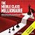 The Middle Class Millionair...