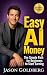 Easy AI Money: The Simple P...