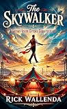 The Skywalker: Jo...
