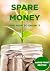 Spare Money - large print e...