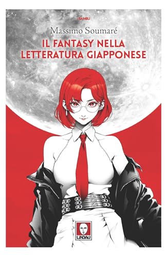 Il fantasy nella letteratura giapponese (Italian Edition)