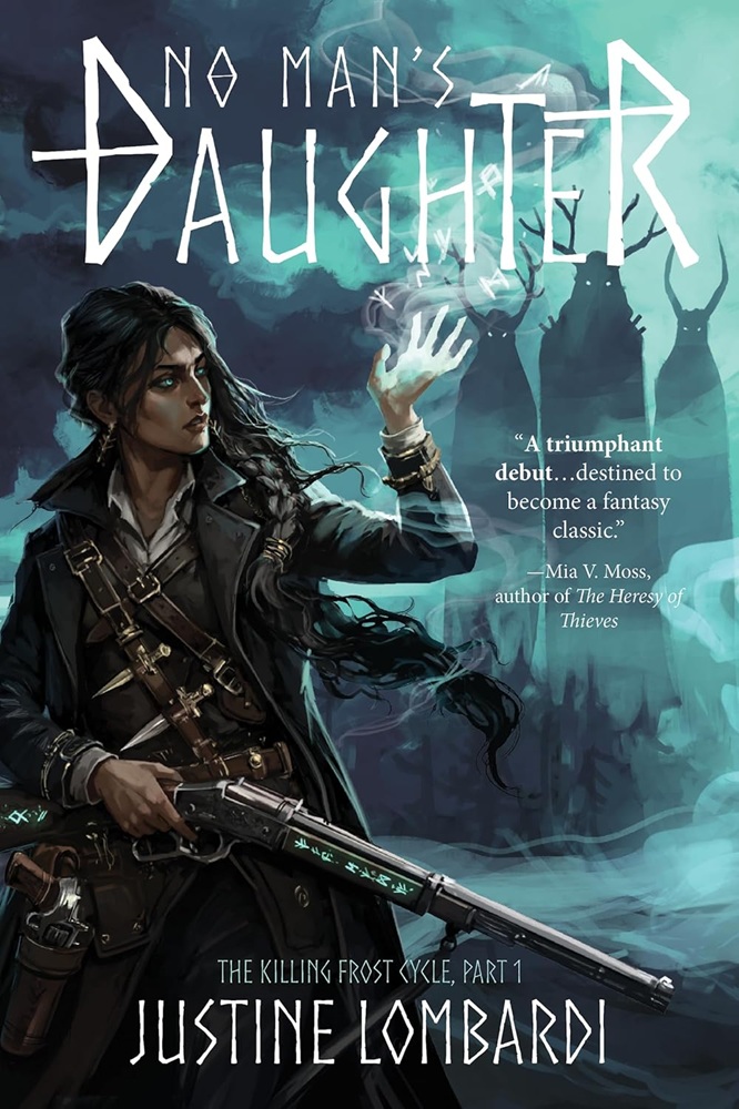 No Man's Daughter (The Killing Frost Cycle Book 1)