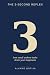 THE 3-SECOND REFLEX: How sm...