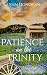 Patience on the Trinity: Tr...