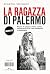 La ragazza di Palermo by Eugenia Nicolosi