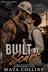 Built by Scars: A...