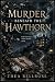 Murder Beneath the Hawthorn...