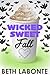 Wicked Sweet Fall by Beth Labonte