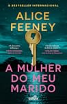 A Mulher do Meu M...
