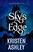 Sky's Edge by Kristen Ashley Sky's Edge by Kristen Ashley