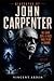 Biography Of John carpenter...