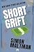Short Grift: Short Story Co...