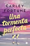 Una tormenta perf...