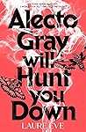 Alecto Gray Will ...