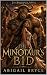 The Minotaur's Bid by Abigail Bryce