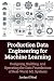 Production Data Engineering for Machine Learning by Jordan O'Neal