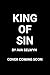King of Sin: A Love Triangl...