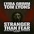 Stranger Than Fear: Chillin...
