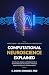 Computational Neuroscience ...