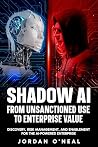 Shadow AI From Un...