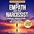 The Empath and the Narcissi...