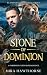 Stone Of Dominion: A Forbid...