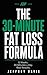 The 30-Minute Fat Loss Form...