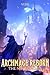 Archmage Reborn: A Returner...