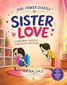 Sister Love by Naina J.M.D Sister Love by Naina J.M.D