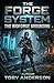 The Forge System: The Biofo...