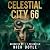 Celestial City 66: Celestia...