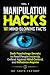 MANIPULATION HACKS: 101 MIN...
