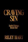 Craving Sin by Riley Hart