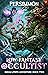 Low-Fantasy Occultist 2: An Isekai LitRPG Adventure