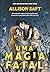 Uma magia fatal