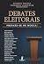 Debates eleitorais: prepare...