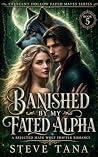Banished by My Fa...