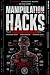 MANIPULATION HACKS by Ivi Topan MANIPULATION HACKS by Ivi Topan
