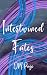 Intertwined Fates : A Brick...