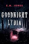 Goodnight Lydia