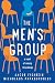 The Men's Group: A Novel of...