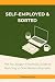 Self-Employed & Sorted: The...