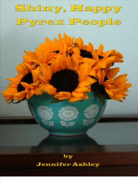 Shiny Happy Pyrex People