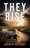 They Rise: In The...