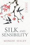 Silk and Sensibility