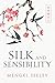 Silk and Sensibility by Mengxi Seeley