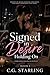 Signed In Desire: Holding O...