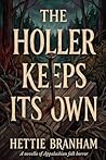 The Holler Keeps ...