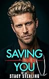 Saving You